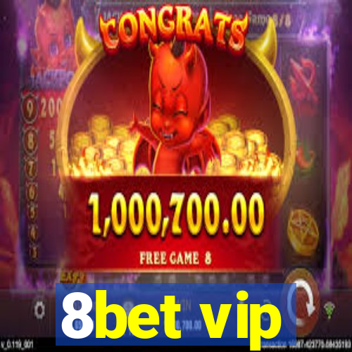 8bet vip